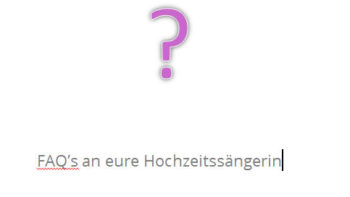 Permalink auf:Fragen an eure Hochzeitssängerin…